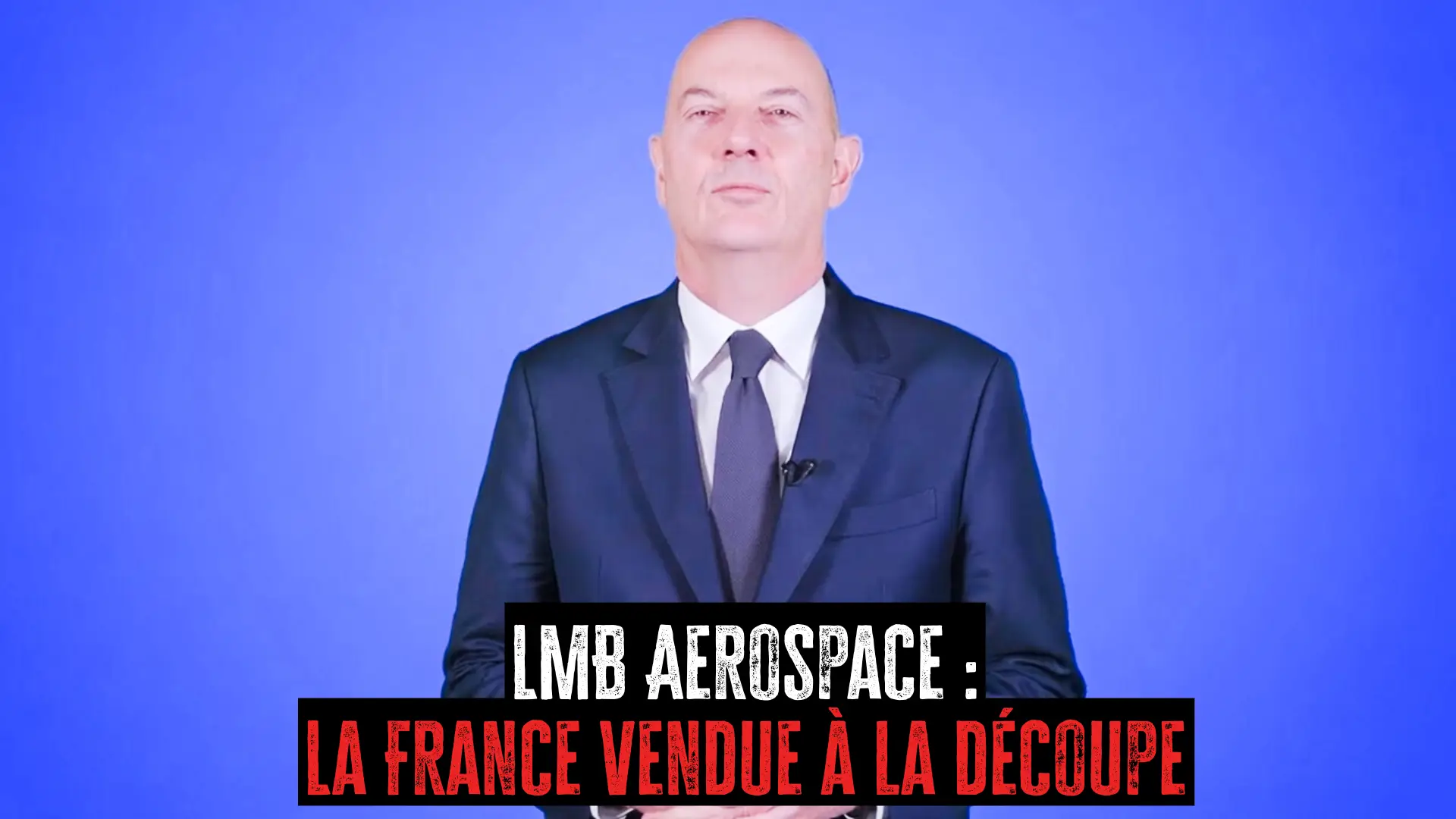 Vente de LMB Aerospace aux Américains : Nouvelle haute trahison pour la souveraineté française