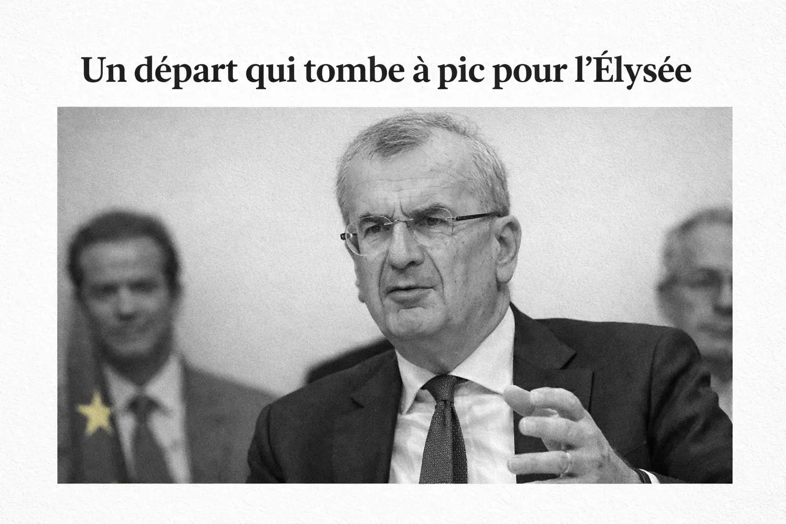 Démission surprise de François Villeroy de Galhau, gouverneur de la Banque de France : L’art de quitter le navire en temps utile