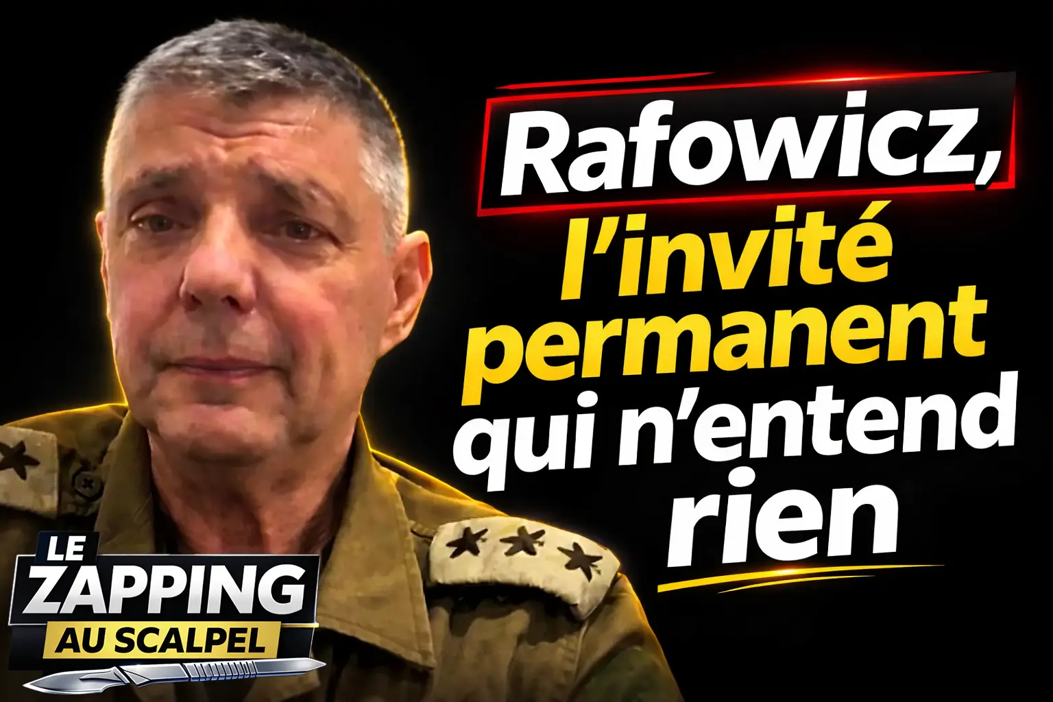 Zapping : Rafowicz, porte-parole de Tsahal, roi des plateaux, ennemi de la contradiction