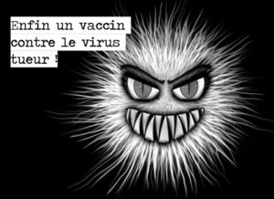 Enfin un vaccin contre le virus de la peur !