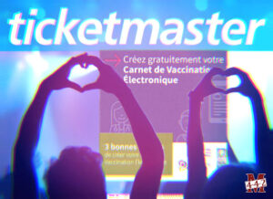 Vous voulez assister à un concert ? TicketMaster prévoit de vérifier votre état vaccinal