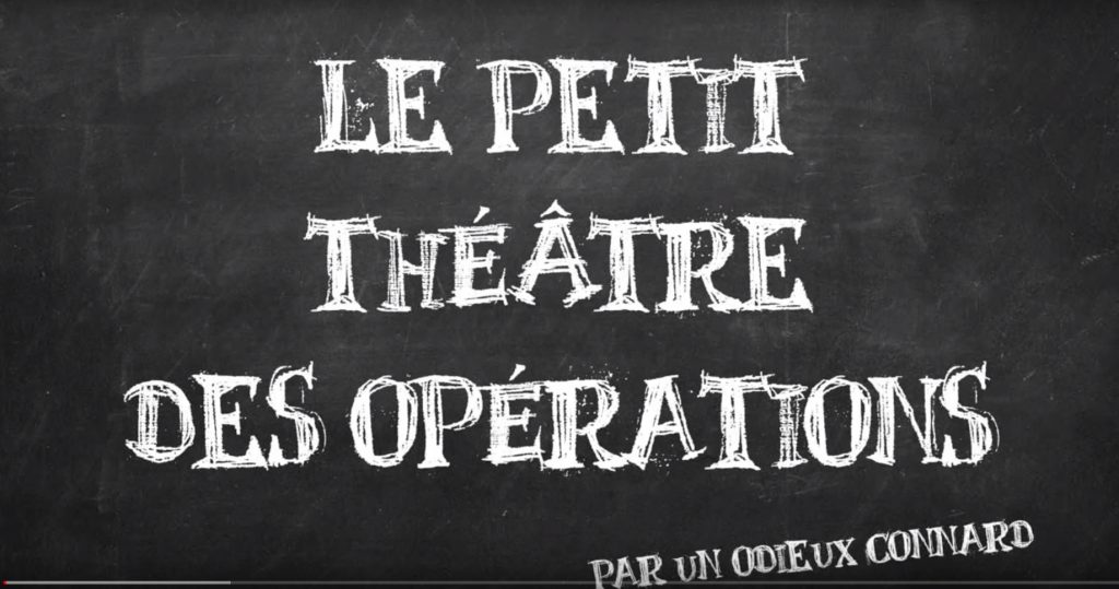 Le petit théâtre des opérations