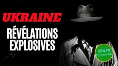 Ukraine - révélations explosives